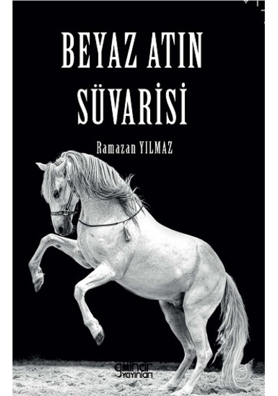 Beyaz Atın Süvarisi