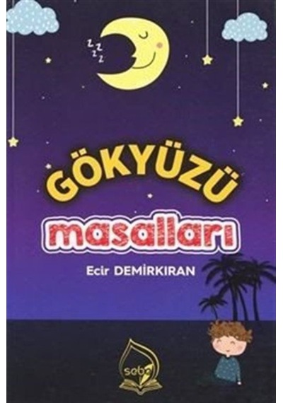 Gökyüzü Masalları - Ecir Demirkan - Sebe