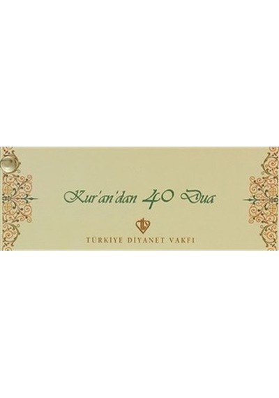 Kur'an'dan 40 Dua