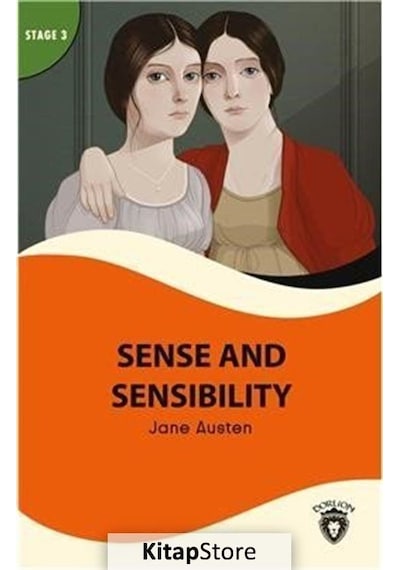Sense and Sensibility - Stage 3 - Jane Austen - Dorlion Yayınevi
