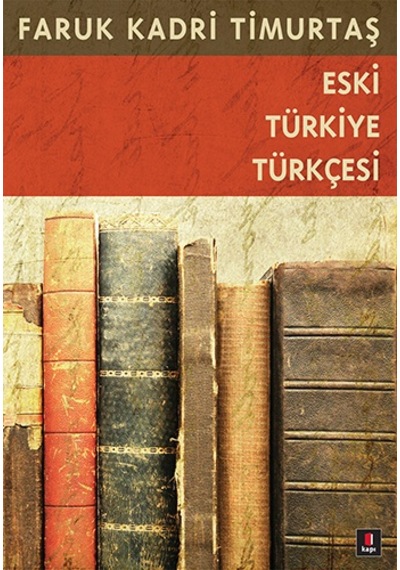 Tarih İçinde Türk Edebiyatı + Eski Türkiye Türkçesi + Osmanlı Türkçesine Giriş 1 + Okuma Sticker'ları