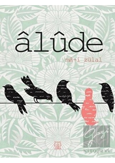 Alude - Ma-i Zülal - Luna Yayınları