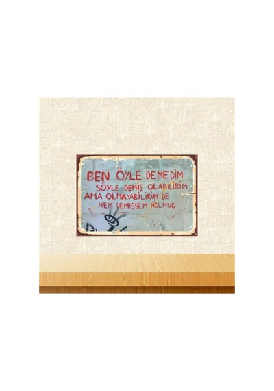 Şöyle Demiş Olabilirim 20-30 Cm Retro Ahşap Poster Tkfx4500 Çok Renkli - 743297569 Çok Renkli