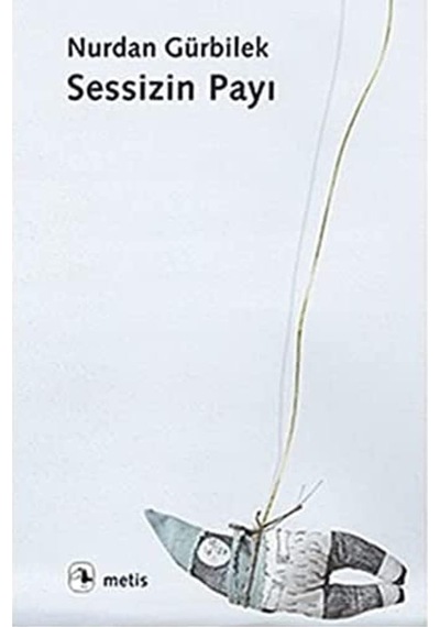 Sessizin Payı - 57858324548045699256713