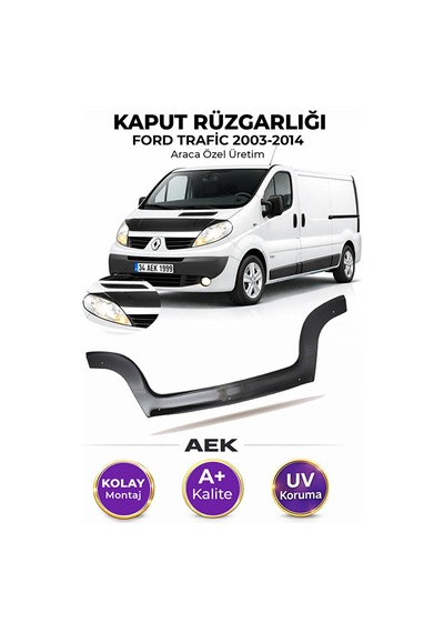 Renault Trafic 2003-2014 Araca Özel Üretim "4mm" Kaput Rüzgarlığı
