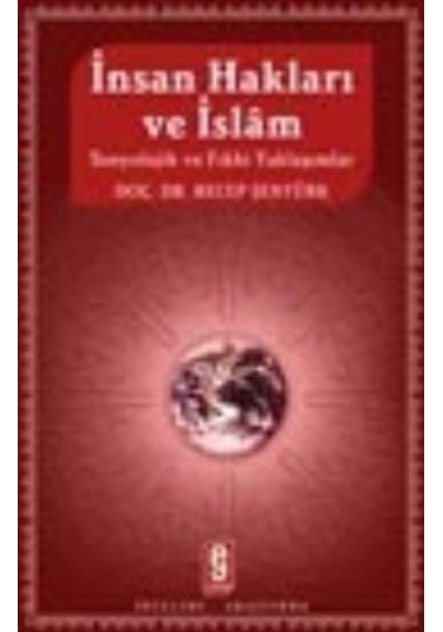 İnsan Hakları ve İslam  - Recep Şentürk  - Etkileşim