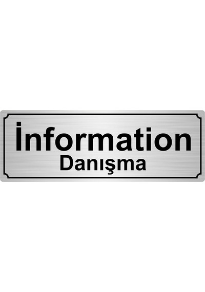 Information(Danışma) Yönlendirme Levhası 7Cmx20Cmgümüş Renk Metal