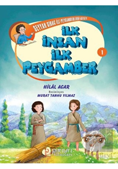 İlk İnsan İlk Peygamber Pırıltı Kitapları - Erkam  -  Pırıltı Kitapları - Erkam