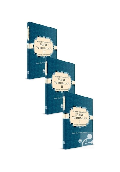 Kuran Tefsirinde Farklı Yorumlar Seti - 3 Kitap Takım - Muhsin Demirci - M. Ü. İlahiyat Fakültesi Vakfı Yayı