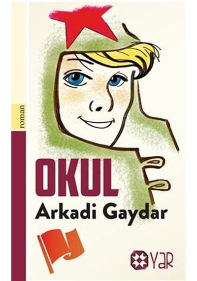 Okul / Arkadi Gaydar