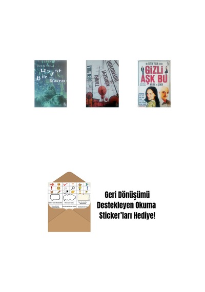 Hayat Bir Kere + Tanrı Kimseyi Duymuyor + Gizli Aşk Bu + Okuma Sticker'ları