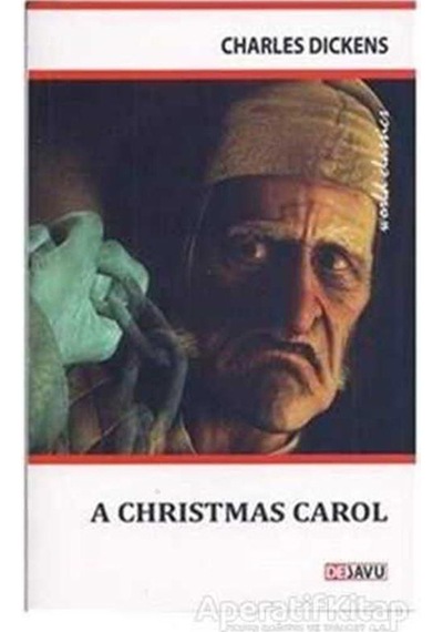 A Christmas Carol - Charles Dickens - Dejavu
