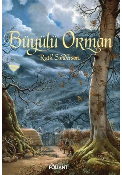 Büyülü Orman / Ruth Sanderson
