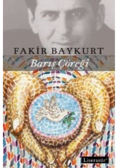Barış Çöreği - Fakir Baykurt - Literatür Yayıncılık