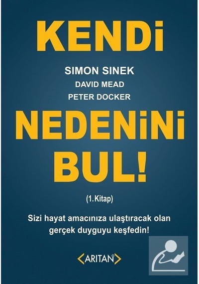 Kendi Nedenini Bul! - Simon Sinek