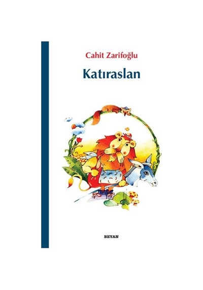 Gülücük Çocuk Kitapları 03 Katıraslan Beyan Yayınları