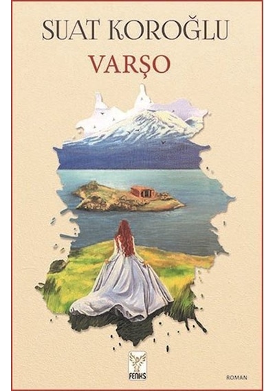 Varşo - Suat Koroğlu - Feniks Kitap