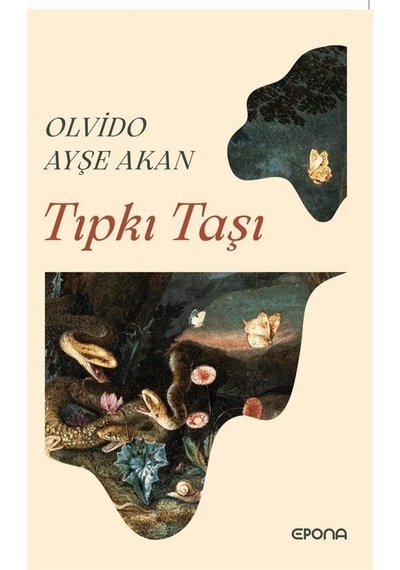 Tıpkı Taşı - Ayşe Akan - Epona