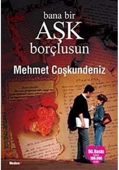 Bana Bir Aşk Borçlusun cep boy / Mehmet Coşkundeniz