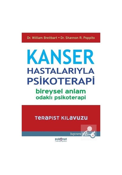 Kanser Hastalarıyla Psikoterapi-Bireysel Anlam Odaklı Psikoter.