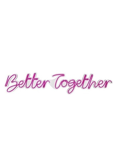 Better Together - Led Dekoratif Duvar Aydınlatması Neon Duvar Yazısı Sihirli Led Mesajlar