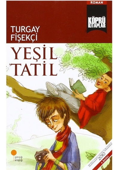 Yeşil Tatil Turgay Fişekçi Günışığı Yay