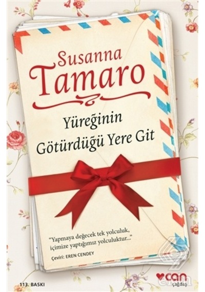Yüreğinin Götürdüğü Yere Git/Susanna Tamaro