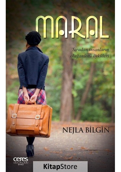 Maral - Nejla Bilgin - Ceres Yayınları