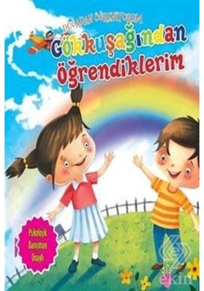 Gökkuşağından Öğrendiklerim Doğadan Öğreniyorum - Quixot