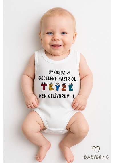 Babyden's Uykusuz Gecelere Hazır Ol Teyze Ben Geliyorum Yazılı %100 Pamuk Kolsuz Bebek Body Beyaz