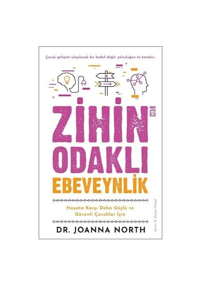 Zihin Odakli Ebeveynlik - Timaş Yayınları