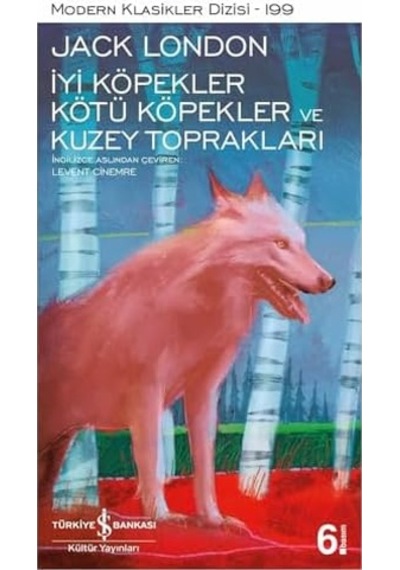 İyi Köpekler Kötü Köpekler Ve Kuzey Toprakları