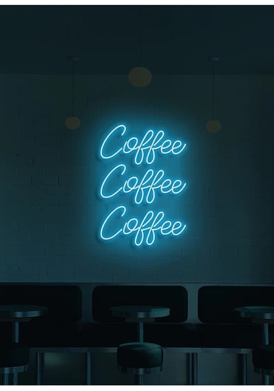 Coffee Coffee Coffee Yazılı Neon Tabela Turkuaz