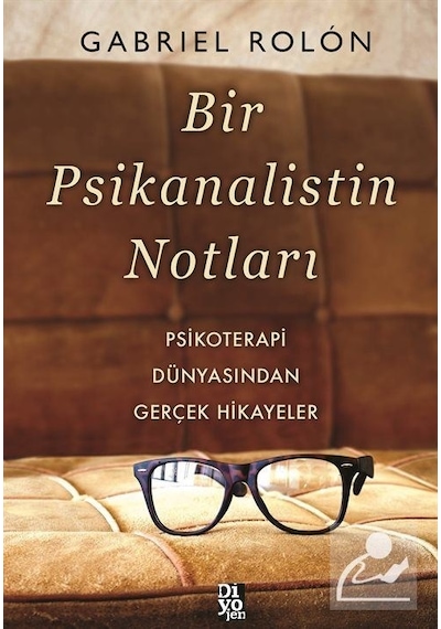 Bir Psikanalistin Notları - Gabriel Rolon