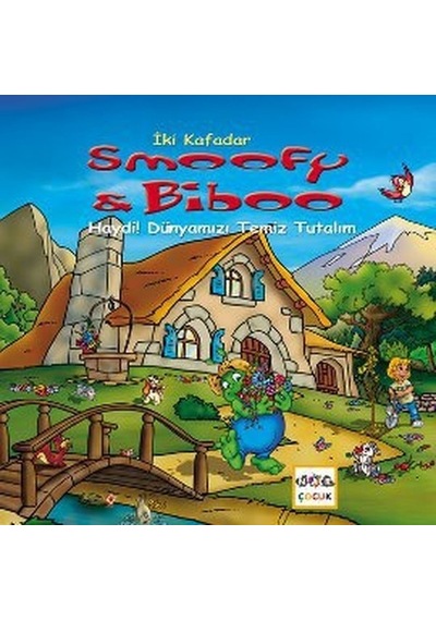 İki Kafadar Smoofy ve Biboo: Haydi! Dünyamızı Temiz Tutalım - Christian Carlin - Nar Yayınları