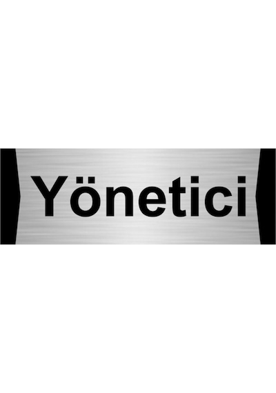 Yönetici 10x20cm Gümüş Renk Metal Yönlendirme Levhası