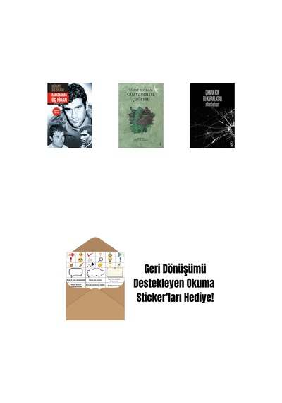 Darağacında Üç Fidan Ciltli + Gözyaşının Çağrısı + Çıkmak İçin Bu Karanlıktan + Okuma Sticker'ları