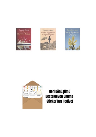 Yıllar Geçerken: Hayat Ve Roman + Güneş Saygılı'nın Gerçek Yaşamı + İncir Ağacının Ölümü + Okuma Sticker'ları