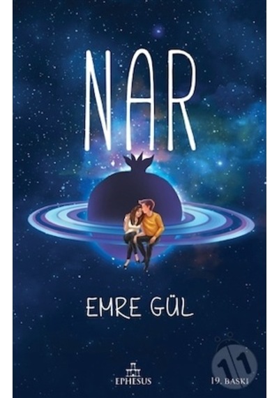 Nar Ciltsiz - Emre Gül - Ephesus Yayınları