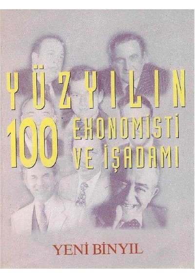 Yüzyılı 100 Ekonomisti Ve İşadamı 2.el