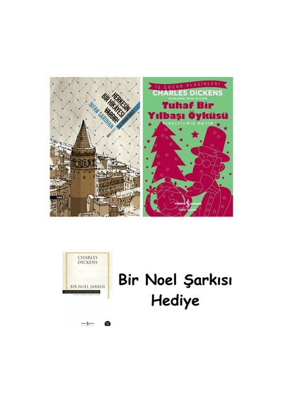 Herkesin Bir Hikayesi Vardır + Tuhaf Bir Yılbaşı Öyküsü + Bir Noel Şarkısı
