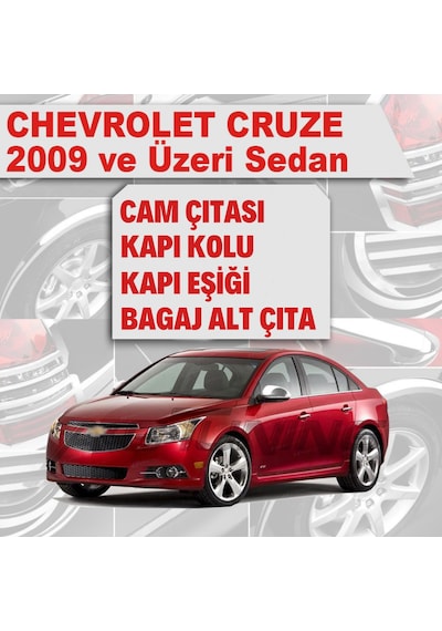 Chevrolet Cruze Sedan Avantajlı Krom Set 4 Ürün 2009 Üzeri P. Çel N11.2882