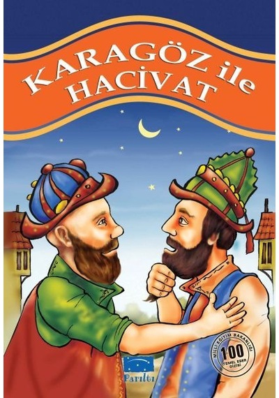 Karagöz ile Hacivat- Parıltı Yayınları
