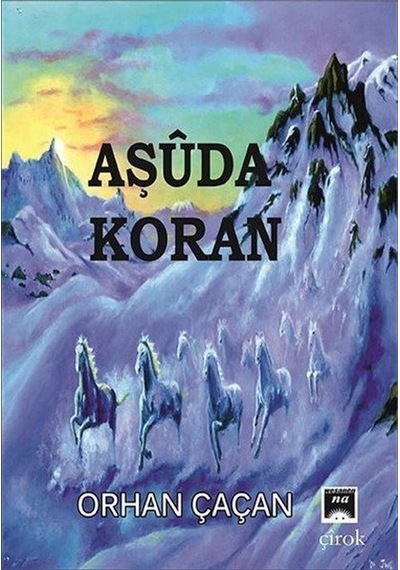 Aşuda Koran - Orhan Çaçan - Na Yayınları
