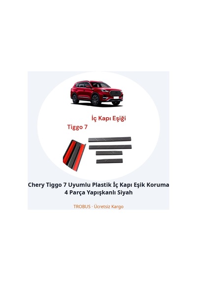 Trobus Chery Tiggo 7 Uyumlu Plastik İç Kapı Eşik Koruma 4 Parça Yapışkanlı Siyah