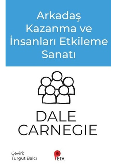 Arkadaş Kazanma Ve İnsanları Etkileme Sanatı - Msbu-761033