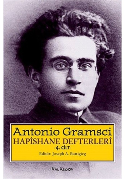 Hapishane Defterleri 4. Cilt (Karton Kapak) / Antonio Gramsci 9786054979189