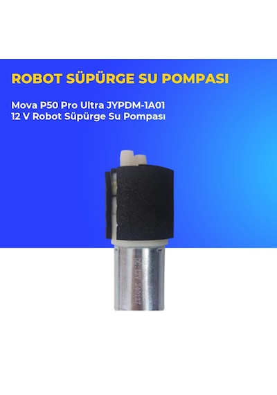 Mova P50 Pro Ultra Jypdm-1a01 12 V Robot Süpürge Su Pompası
