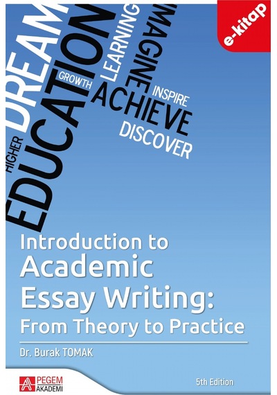 Introduction To Academic Essay Writing From Theory To Practice E