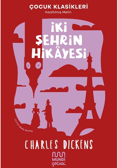 İki Şehrin Hikâyesi 9786256324121